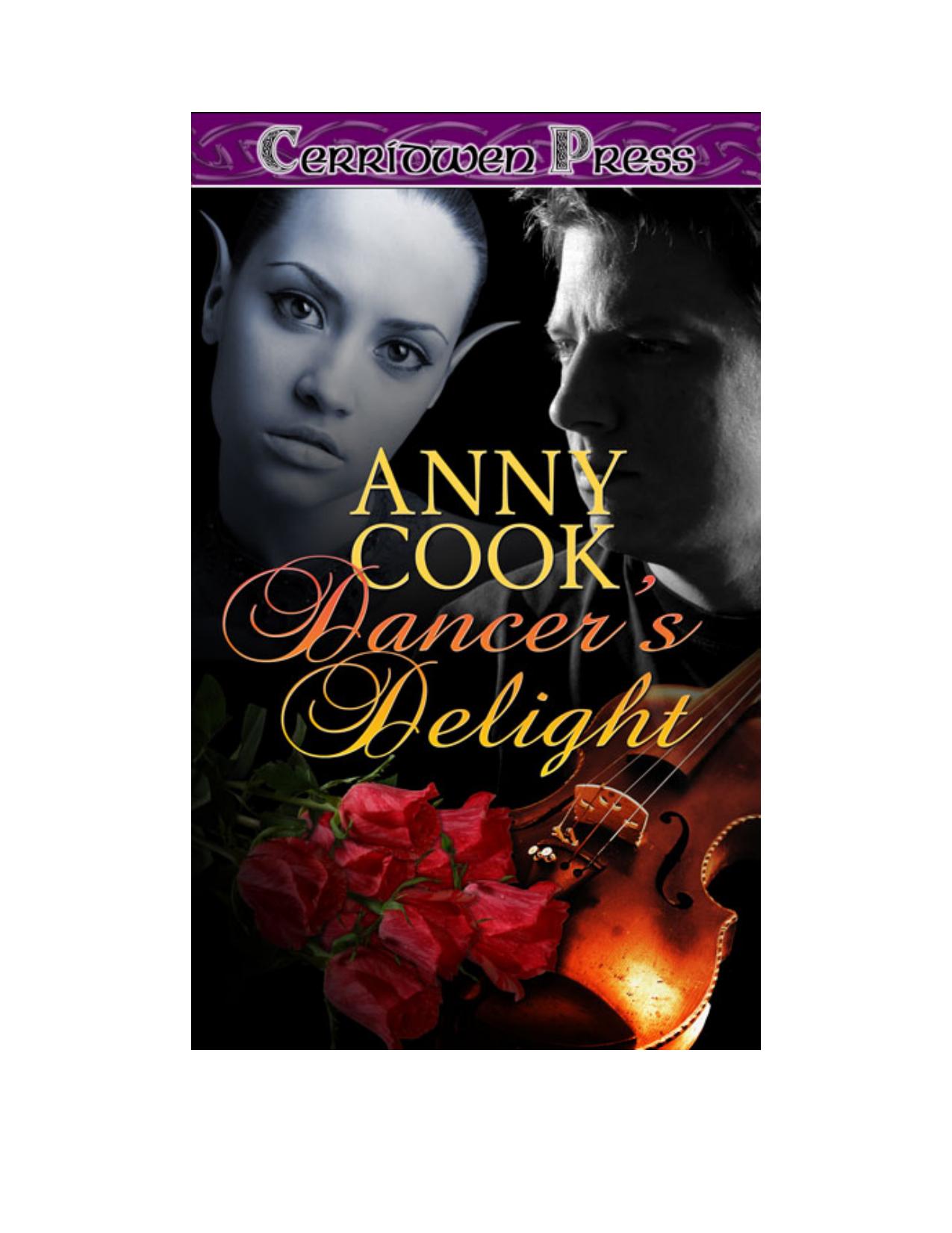 Dancer's Delight by Anny Cook