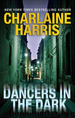 Dancers in the Dark by Charlaine Harris