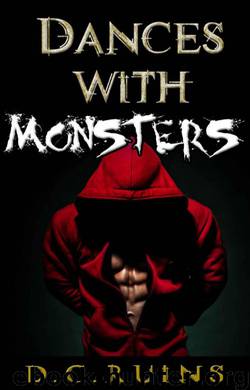 Dances with Monsters by D.C. Ruins