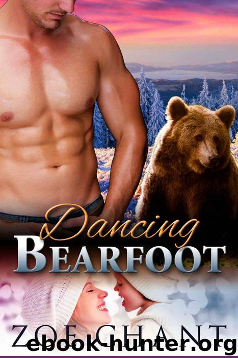 Dancing Bearfoot: BBW Bear Shifter Paranormal Romance by Chant Zoe