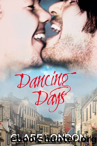 Dancing Days by Clare London