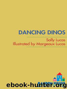 Dancing Dinos by Sally Lucas