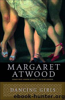 Dancing Girls and Other Stories by Margaret Atwood
