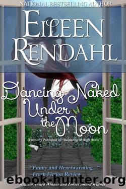 Dancing Naked under the Moon by Eileen Rendahl
