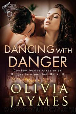 Dancing With Danger (Danger Incorporated Book 10) by Olivia Jaymes