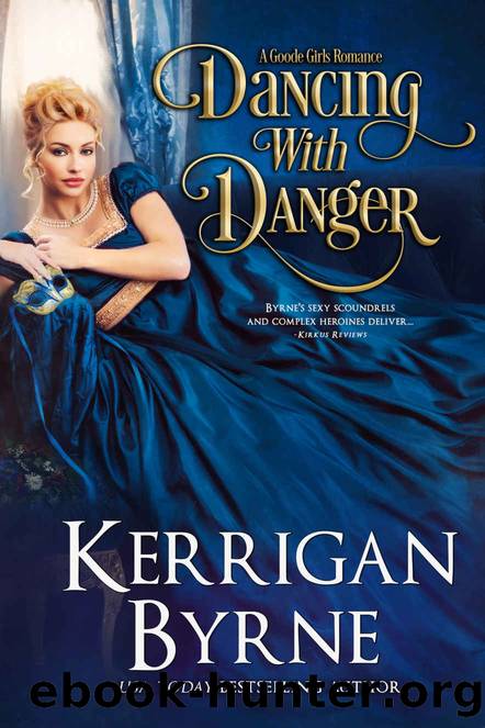 Dancing With Danger by Byrne Kerrigan