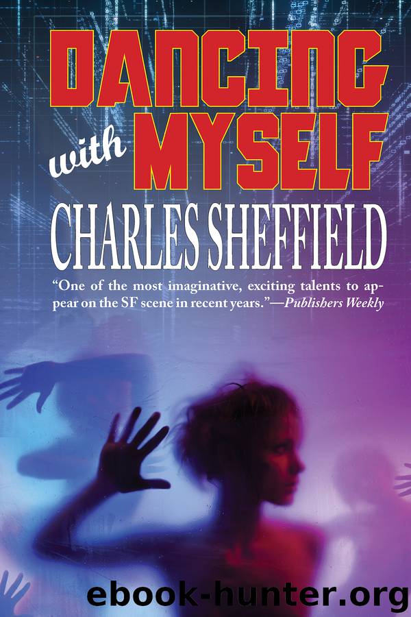 Dancing With Myself by Charles Sheffield