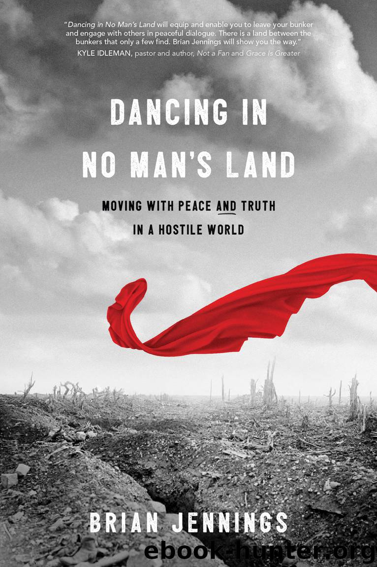 Dancing in No Man's Land by Brian Jennings