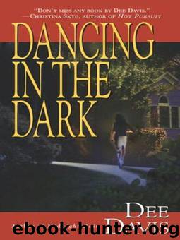 Dancing in the Dark by Dee Davis