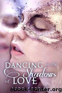 Dancing in the Shadows of Love by Judy Croome