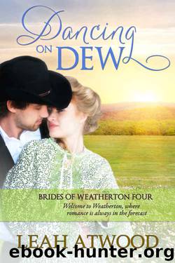 Dancing on Dew by Leah Atwood
