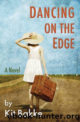 Dancing on the Edge by Kit Bakke