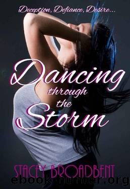 Dancing through the Storm (A Step in Time Book 1) by Stacey Broadbent