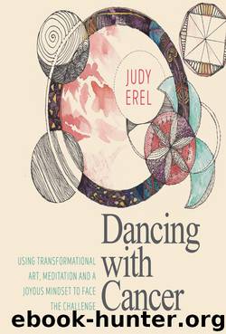 Dancing with Cancer by Judy Erel