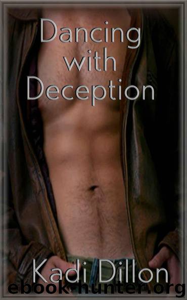 Dancing with Deception: Avery Family Trilogy by Dillon Kadi