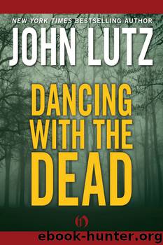 Dancing with the Dead by John Lutz