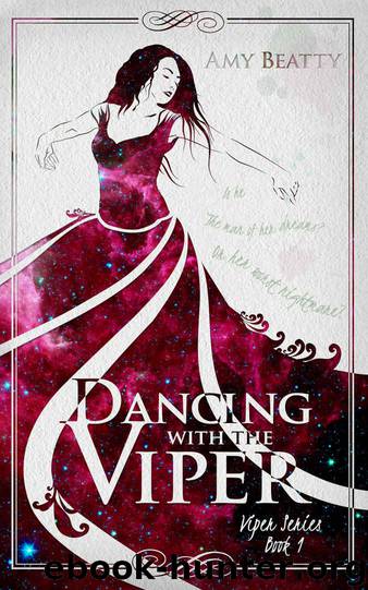 Dancing with the Viper by Amy Beatty