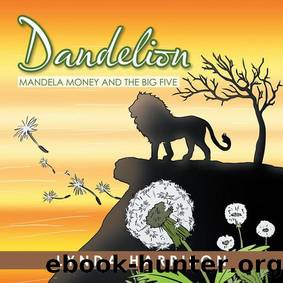 Dandelion by Lynda Harrison