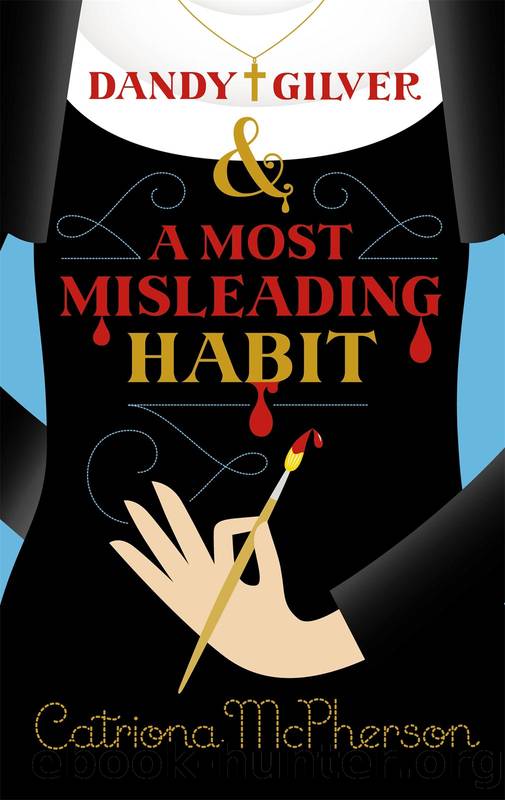 Dandy Gilver and a Most Misleading Habit by McPherson Catriona