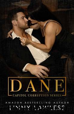 Dane (Capitol Corruption Book 3) by Linny Lawless