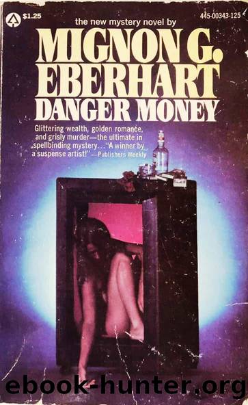 Danger Money by Eberhart Mignon G