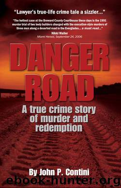 Danger Road by John P. Contini
