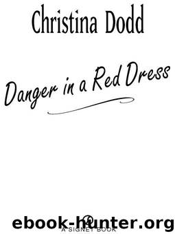Danger in a Red Dress by DODD CHRISTINA