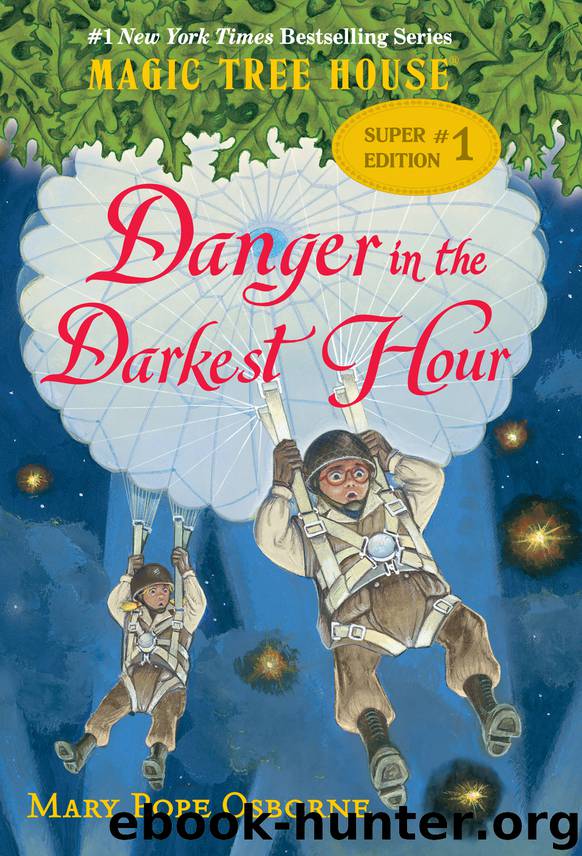 Danger in the Darkest Hour by Mary Pope Osborne