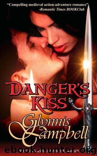Danger's Kiss by Glynnis Campbell
