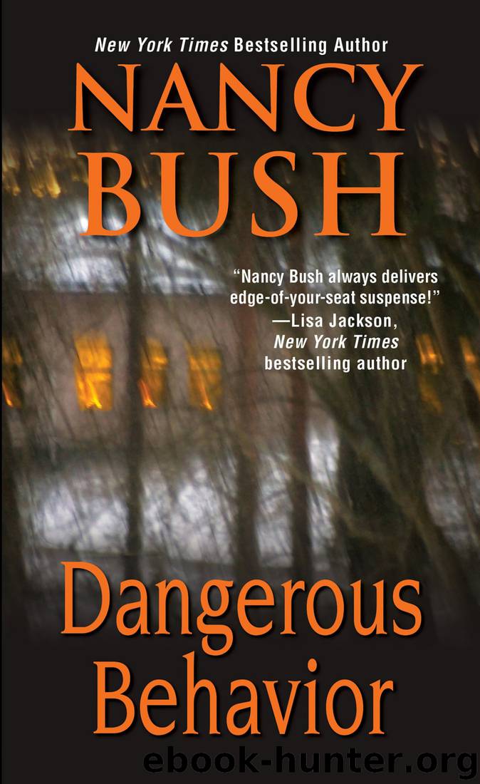 Dangerous Behavior by Nancy Bush - free ebooks download