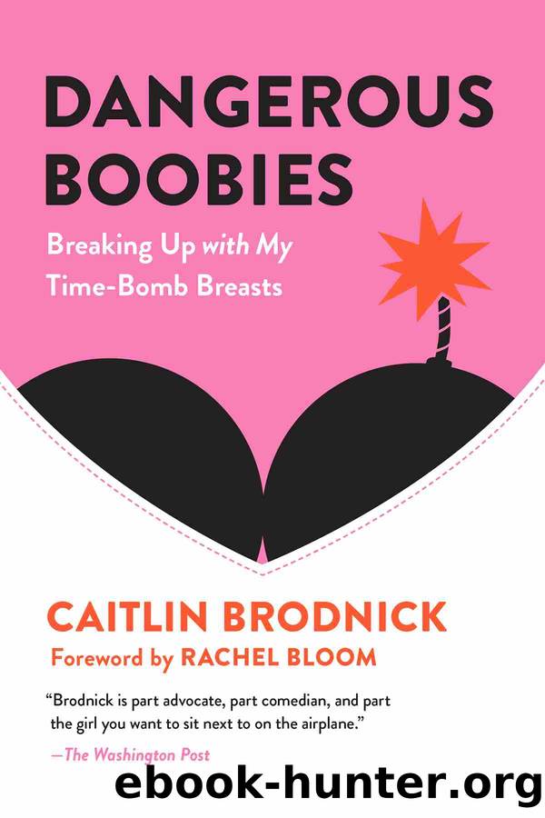 Dangerous Boobies by Caitlin Brodnick