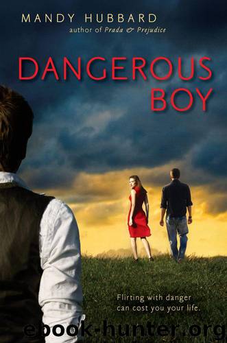 Dangerous Boy by Mandy Hubbard