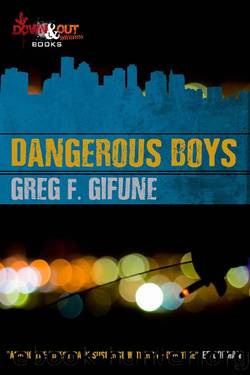 Dangerous Boys by Greg F. Gifune