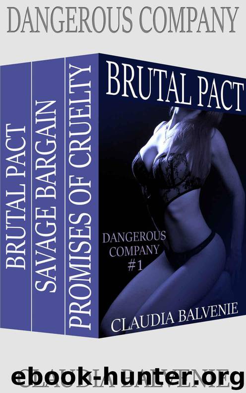 Dangerous Company Bundle: (Post Apocalyptic BDSM, Rough Alpha Male) by Balvenie Claudia