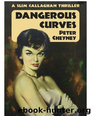 Dangerous Curves by Peter Cheyney