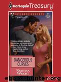 Dangerous Curves by Wright Kristina