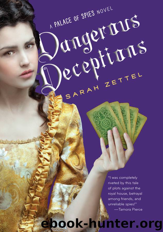 Dangerous Deceptions by Sarah Zettel