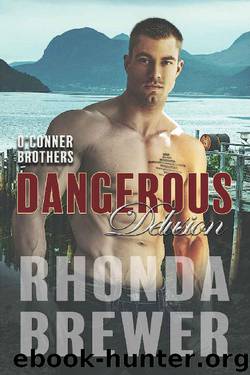 Dangerous Delusion by Rhonda Brewer
