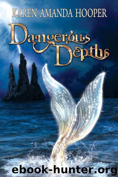 Dangerous Depths (The Sea Monster Memoirs) by Hooper Karen Amanda
