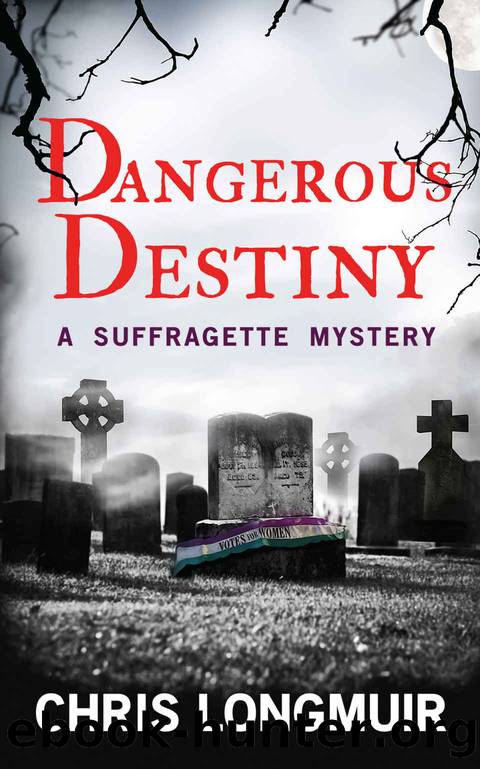 Dangerous Destiny by Chris Longmuir