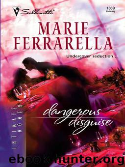 Dangerous Disguise by Marie Ferrarella