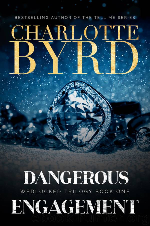 Dangerous Engagement by Charlotte Byrd