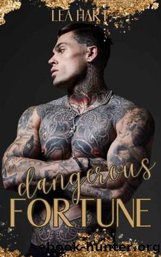 Dangerous Fortune by Lea Hart