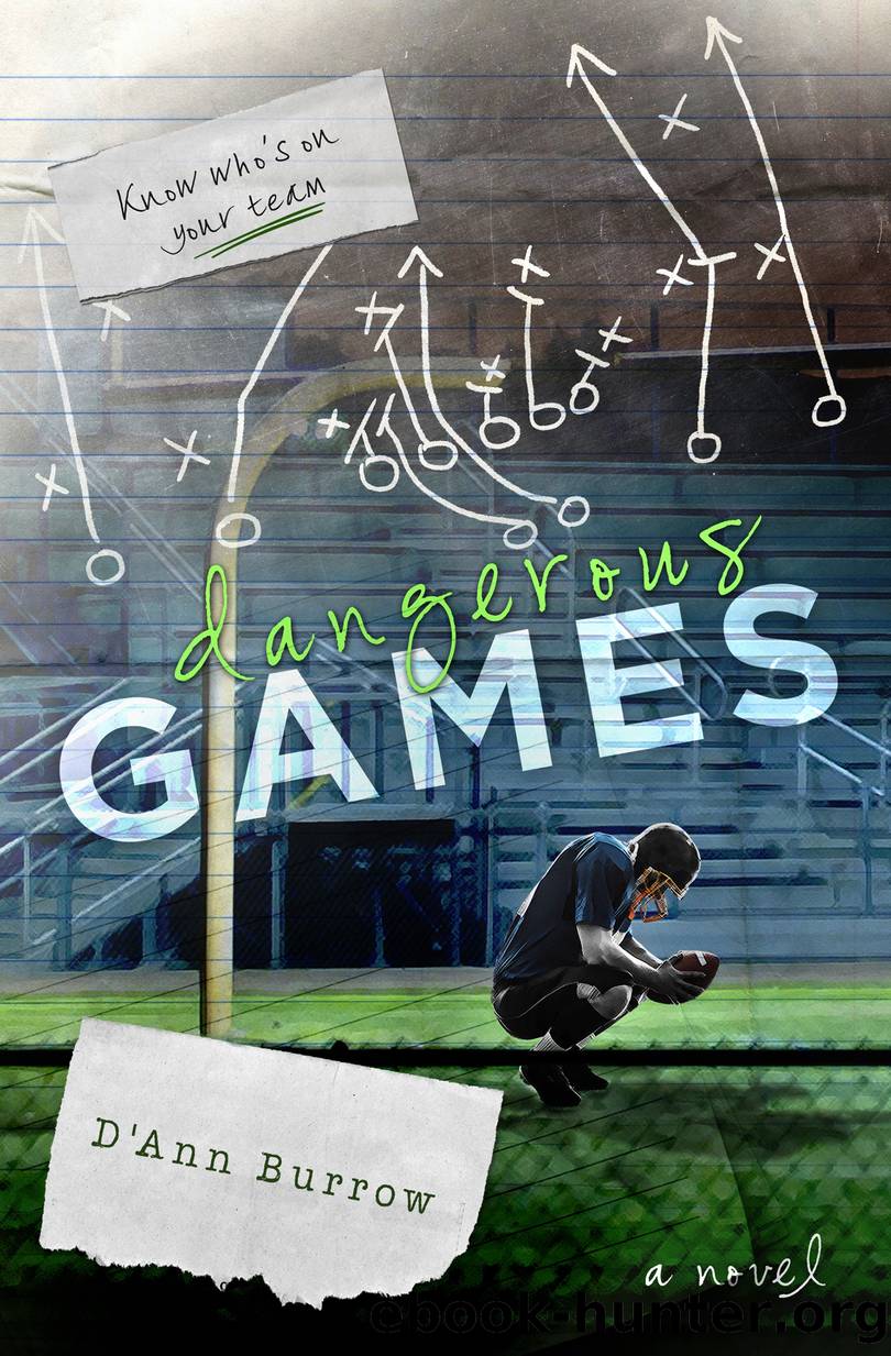 Dangerous Games by D'Ann Burrow