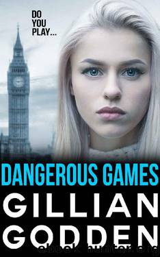 Dangerous Games by Gillian Godden