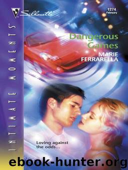 Dangerous Games by Marie Ferrarella
