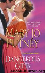 Dangerous Gifts by Putney Mary Jo