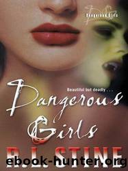 Dangerous Girls by R. L. Stine