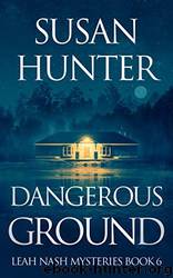 Dangerous Ground by Susan Hunter