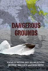 Dangerous Grounds by Don Keith